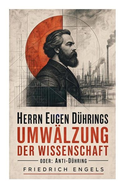 Produktbild: Herrn Eugen D&uuml;hrings Umw&auml;lzung der Wissenschaft oder: Anti-D&uuml;hring