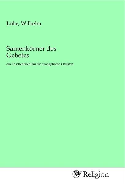 Produktbild: Samenk&ouml;rner des Gebetes
