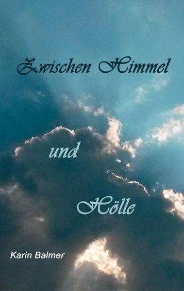 Produktbild: Zwischen Himmel und H&ouml;lle