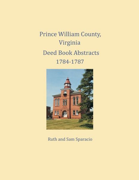 Produktbild: Prince William County, Virginia Deed Book Abstracts 1784-1787