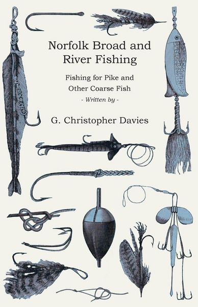 Produktbild: Norfolk Broad and River Fishing - Fishing for Pike and Other Coarse Fish