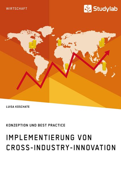 Produktbild: Implementierung von Cross-Industry-Innovation. Konzeption und Best Practice