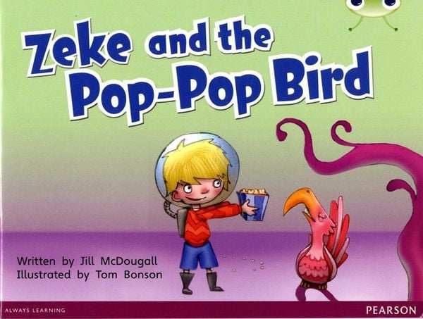 Produktbild: Bug Club Guided Fiction Year 1 Blue C Zeke and the Pop-pop Bird