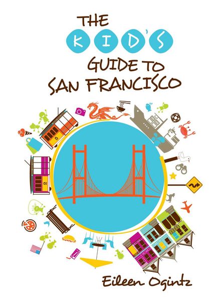 Produktbild: Kid's Guide to San Francisco