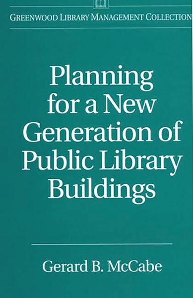 Produktbild: Planning for a New Generation of Public Library Buildings