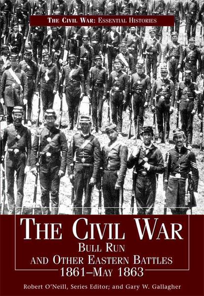 Produktbild: Civil War Bull Run & Other Eastern Battles, 1861-May 1863: Bull Run and Other Eastern Battles, 1861-May 1863