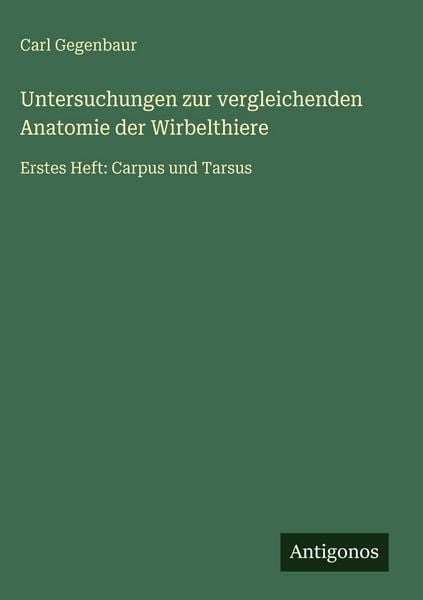 Produktbild: Untersuchungen zur vergleichenden Anatomie der Wirbelthiere