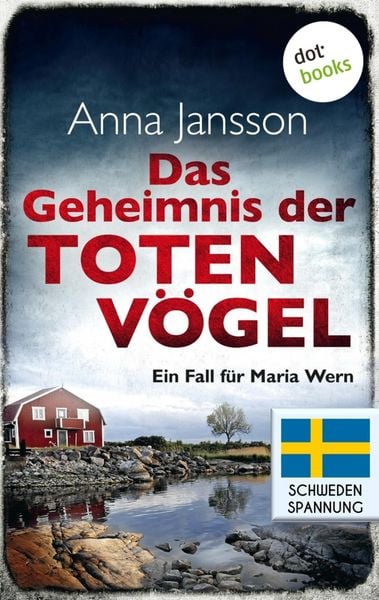 Produktbild: Das Geheimnis der toten V&ouml;gel: Ein Fall f&uuml;r Maria Wern - Band 5