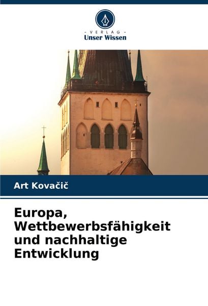 Produktbild: Europa, Wettbewerbsf&auml;higkeit und nachhaltige Entwicklung