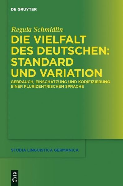 Produktbild: Die Vielfalt des Deutschen: Standard und Variation