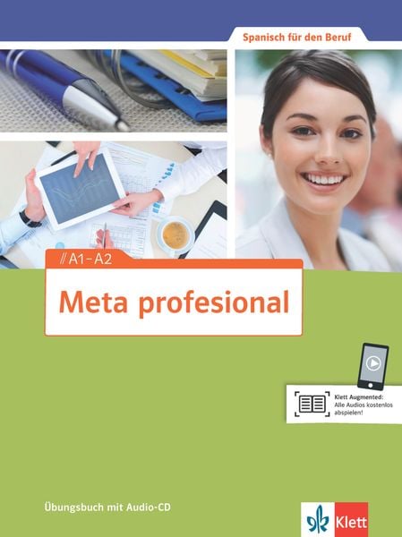 Meta profesional. Übungsbuch mit Audio-CD A1-A2, Taschenbuch von Josefa Jimeno Patrón , Pilar Pérez Canizares, Klett Sprachen GmbH, 9783125154612
