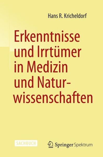 Produktbild: Erkenntnisse und Irrt&uuml;mer in Medizin und Naturwissenschaften