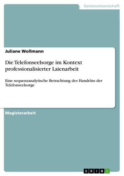 Produktbild: Die Telefonseelsorge im Kontext professionalisierter Laienarbeit