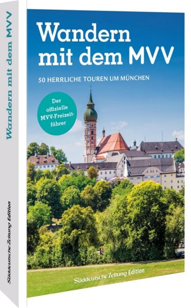 Produktbild: Der offizielle MVV-Freizeitf&uuml;hrer Wandern mit dem MVV