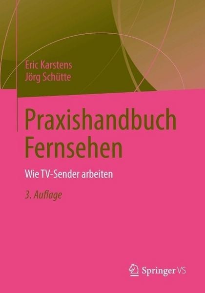 Praxishandbuch Fernsehen