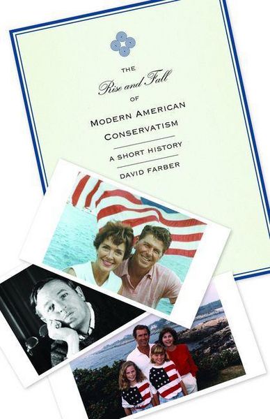 Produktbild: Rise and Fall of Modern American Conservatism