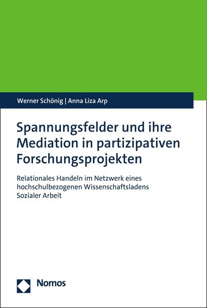 Produktbild: Spannungsfelder und ihre Mediation in partizipativen Forschungsprojekten