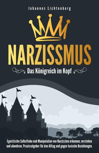 Produktbild: Narzissmus - Das K&ouml;nigreich im Kopf