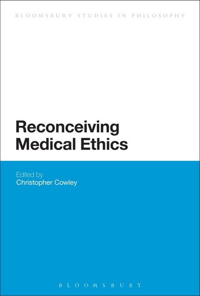 Produktbild: Reconceiving Medical Ethics