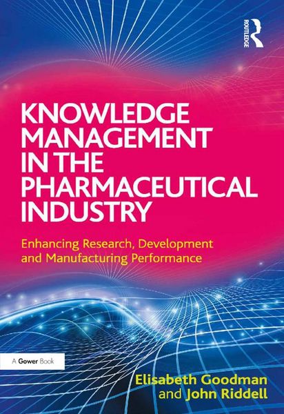 Produktbild: Knowledge Management in the Pharmaceutical Industry
