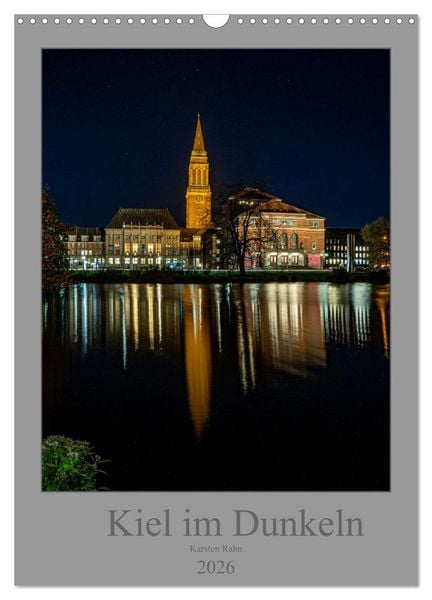 Produktbild: Kiel im Dunkeln. (Wandkalender 2026 DIN A3 hoch), CALVENDO Monatskalender