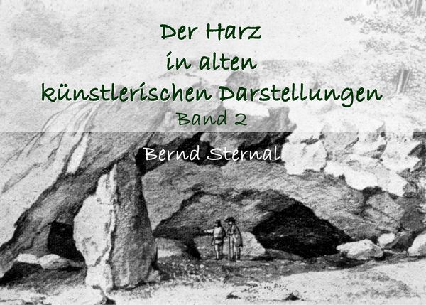 Produktbild: Der Harz in alten k&uuml;nstlerischen Darstellungen