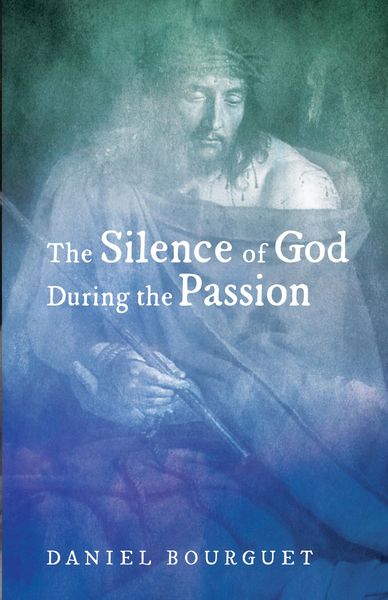 Produktbild: The Silence of God during the Passion