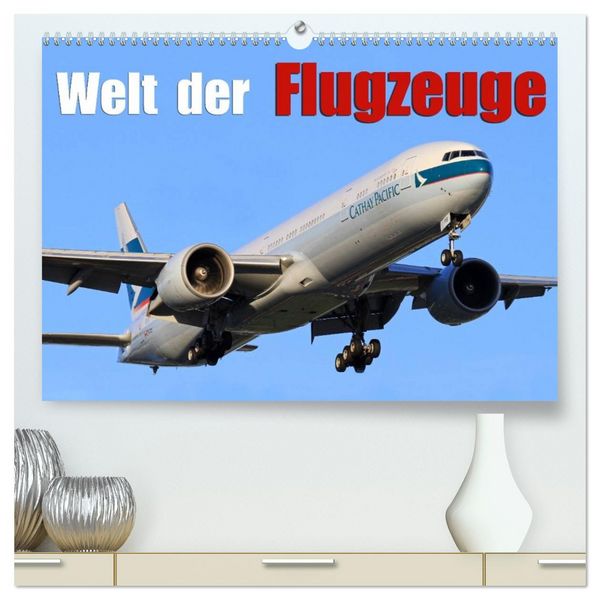 Produktbild: Welt der Flugzeuge (hochwertiger Premium Wandkalender 2026 DIN A2 quer), Kunstdruck in Hochglanz
