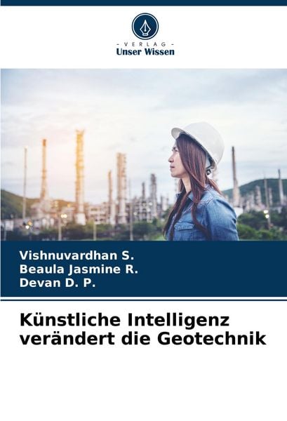 Produktbild: K&uuml;nstliche Intelligenz ver&auml;ndert die Geotechnik