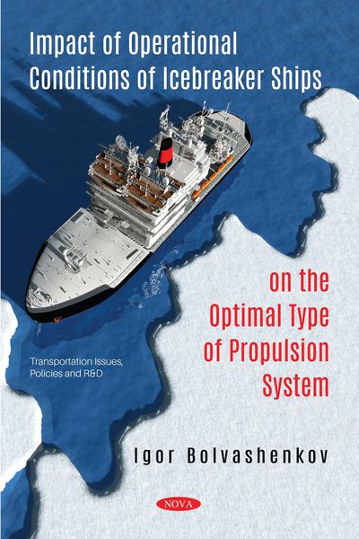 Produktbild: Impact of Operational Conditions of Icebreaker Ships on the Optimal Type of Propulsion System