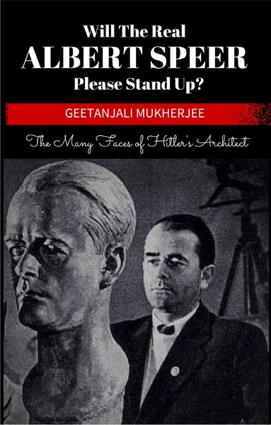 Produktbild: Will The Real Albert Speer Please Stand Up? The Many Faces of Hitler's Architect