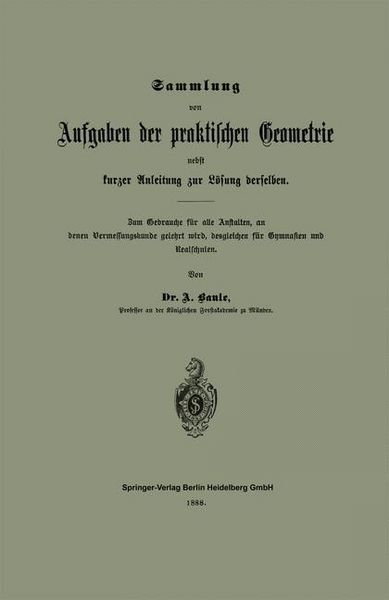 Produktbild: Sammlung von Aufgaben der praktischen Geometrie nebst kurzer Anleitung zur L&ouml;sung derselben