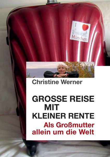 Produktbild: Gro&szlig;e Reise mit kleiner Rente