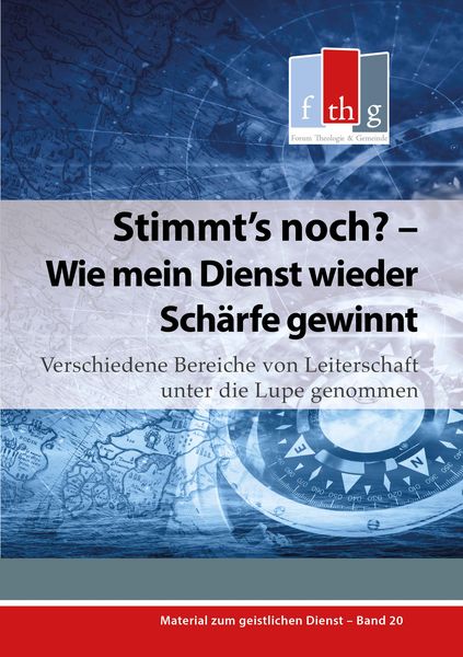 Produktbild: Stimmt's noch? - Wie mein Dienst wieder Sch&auml;rfe gewinnt