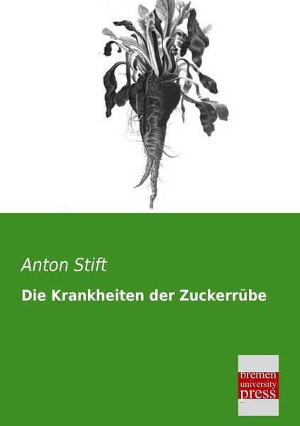 Produktbild: Die Krankheiten der Zuckerr&uuml;be