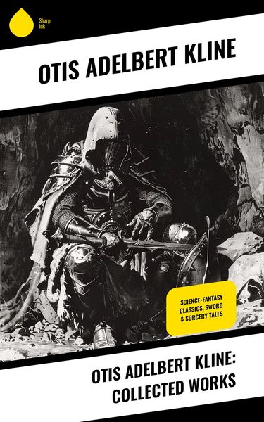 Produktbild: Otis Adelbert Kline: Collected Works