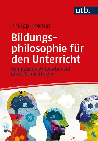 Produktbild: Bildungsphilosophie f&uuml;r den Unterricht