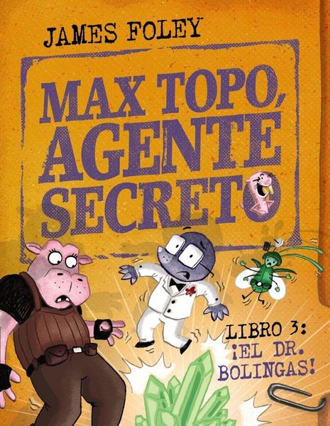 Produktbild: Max Topo, agente secreto 3: &iexcl;El Dr. Bolingas!