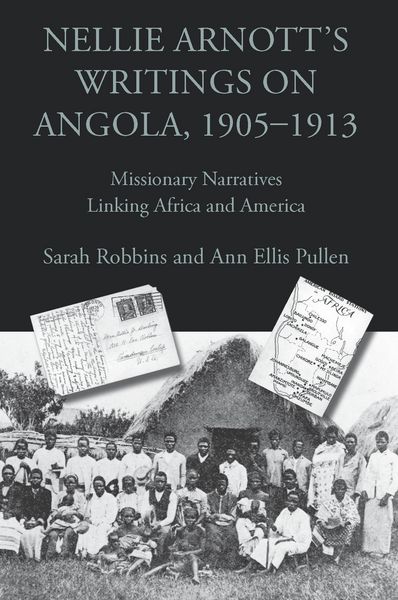 Produktbild: Nellie Arnott's Writings on Angola, 1905-1913