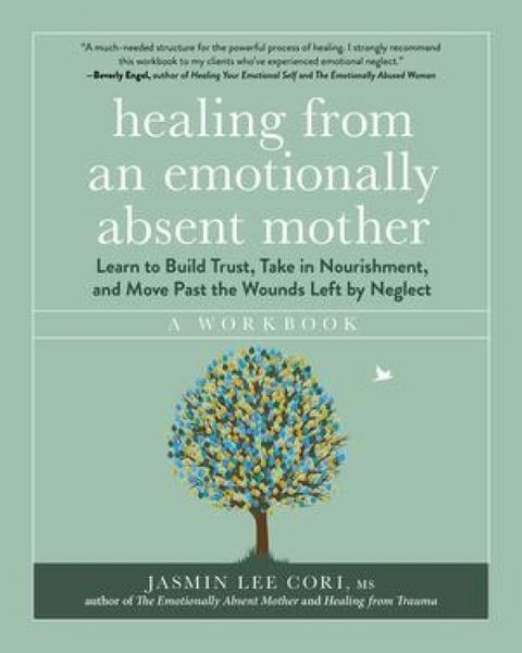 Produktbild: Healing from an Emotionally Absent Mother