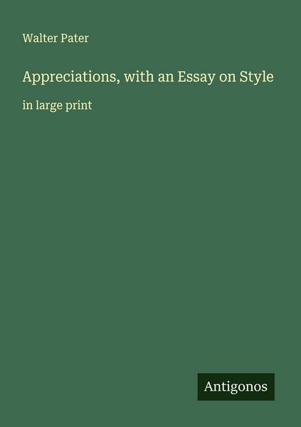 Produktbild: Appreciations, with an Essay on Style