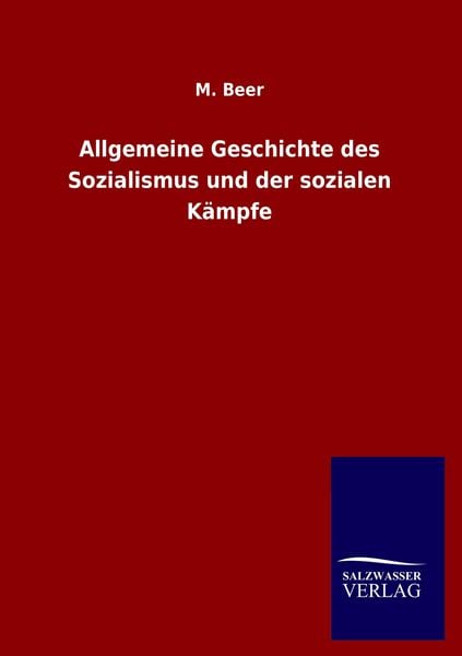 Produktbild: Allgemeine Geschichte des Sozialismus und der sozialen K&auml;mpfe