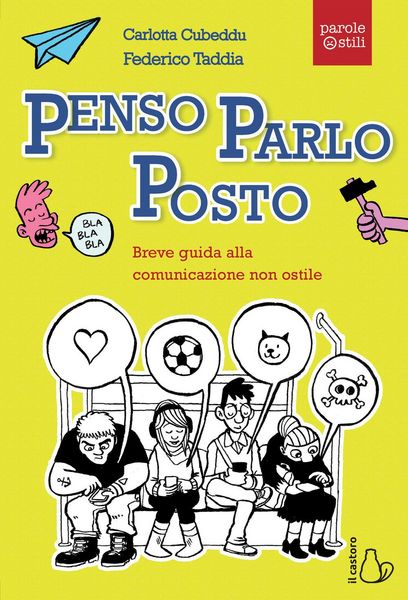 Produktbild: Penso, parlo, posto. Breve guida alla comunicazione non ostile