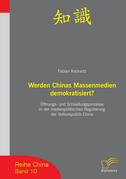 Produktbild: Werden Chinas Massenmedien demokratisiert?