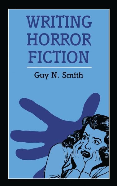 Produktbild: Writing Horror Fiction