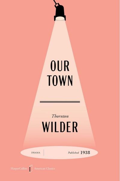 Produktbild: Our Town American Classics Edition