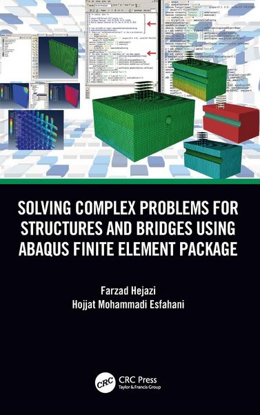 Produktbild: Solving Complex Problems for Structures and Bridges using ABAQUS Finite Element Package