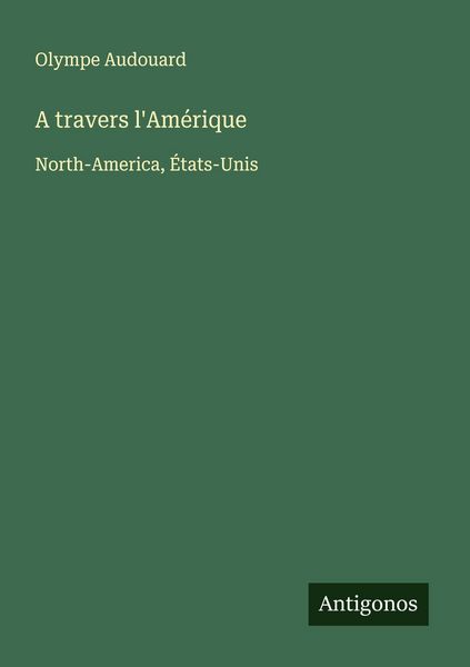 Produktbild: A travers l'Am&eacute;rique