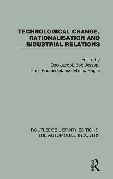 Produktbild: Technological Change, Rationalisation and Industrial Relations