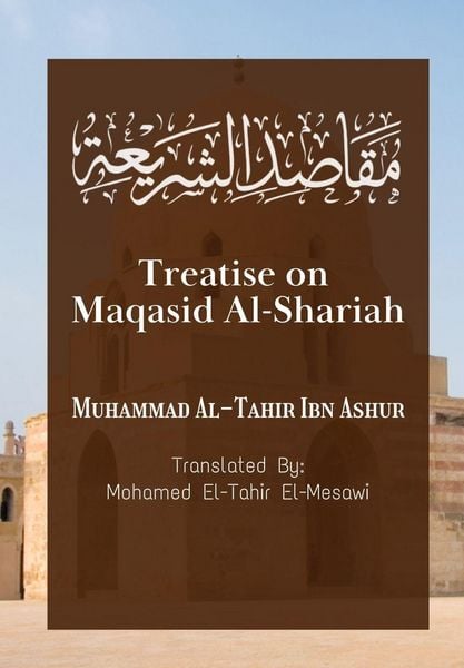 Produktbild: Treatise on Maqasid Al-Shariah